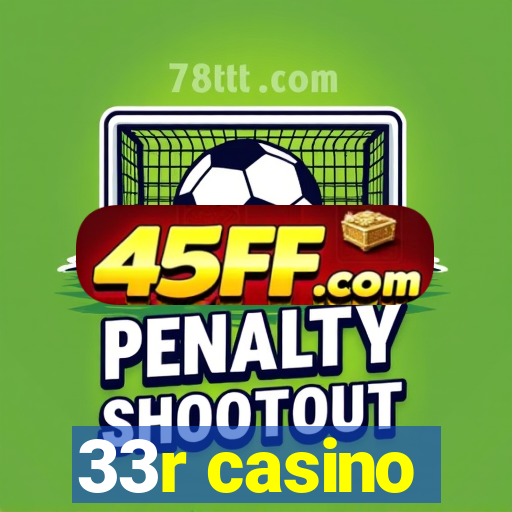 33r casino